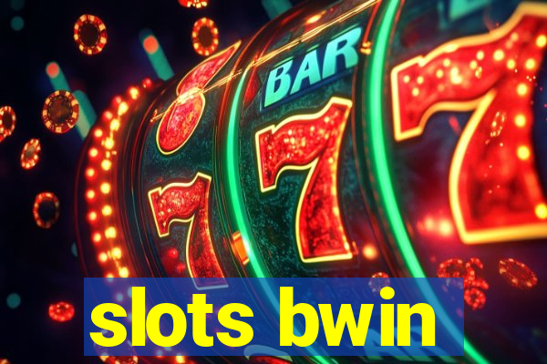 slots bwin