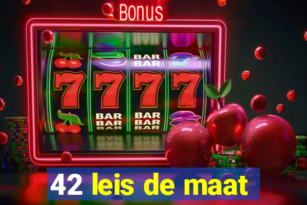 42 leis de maat