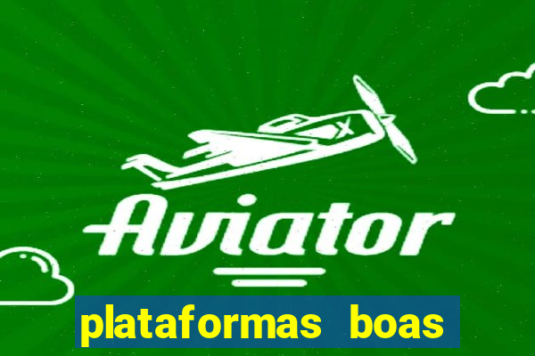 plataformas boas para jogar