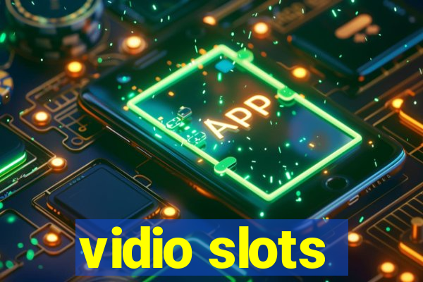 vidio slots