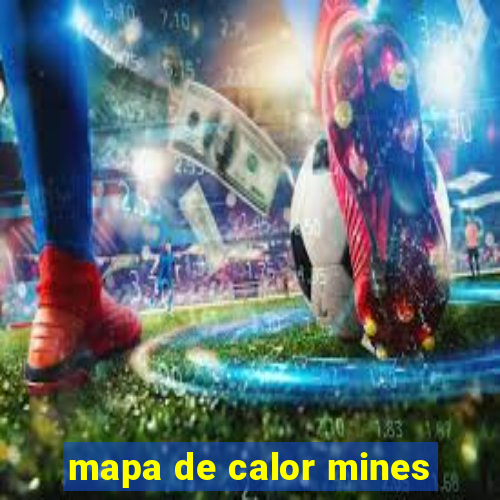 mapa de calor mines