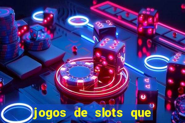 jogos de slots que dao bonus no cadastro