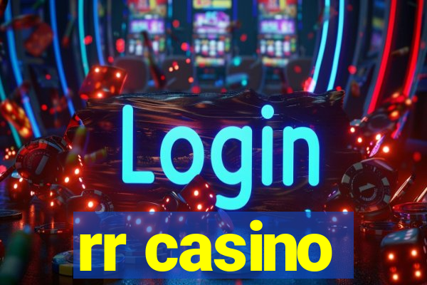 rr casino