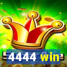 4444 win