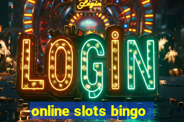 online slots bingo