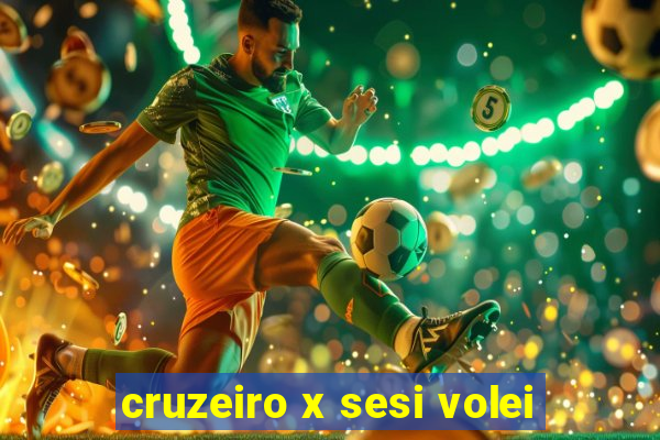 cruzeiro x sesi volei