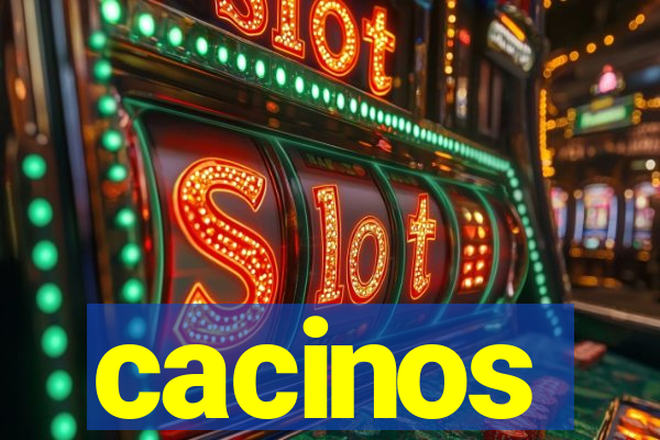 cacinos