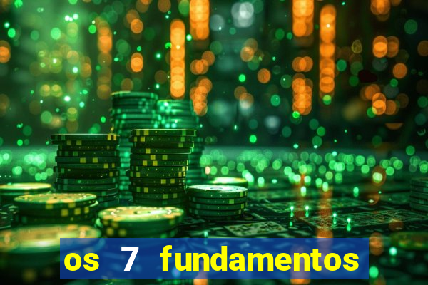 os 7 fundamentos da umbanda