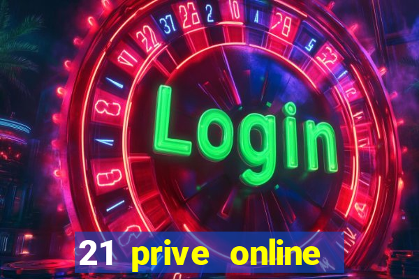 21 prive online casino review