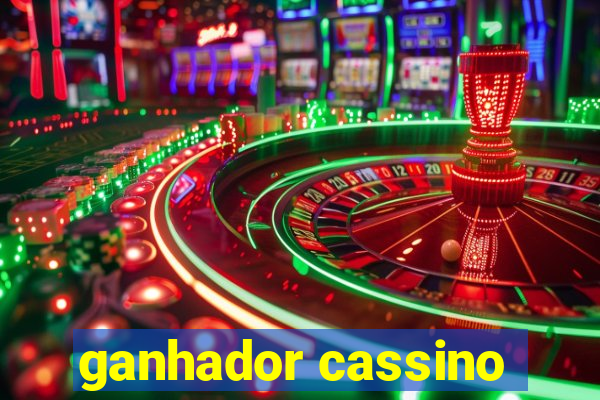 ganhador cassino