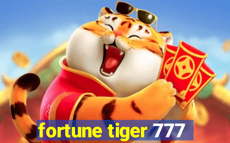 fortune tiger 777