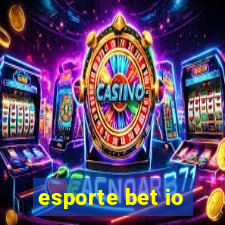 esporte bet io