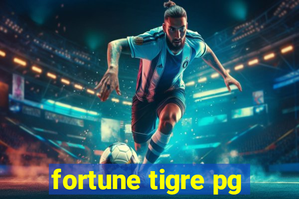 fortune tigre pg