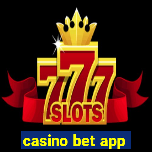 casino bet app