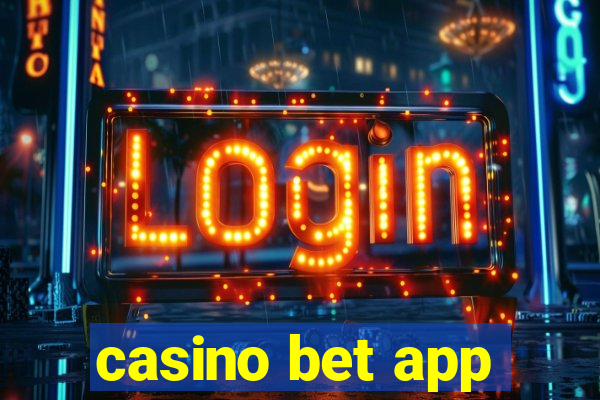 casino bet app