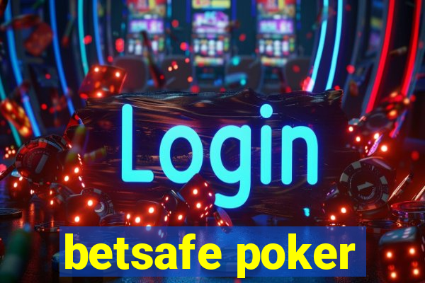 betsafe poker