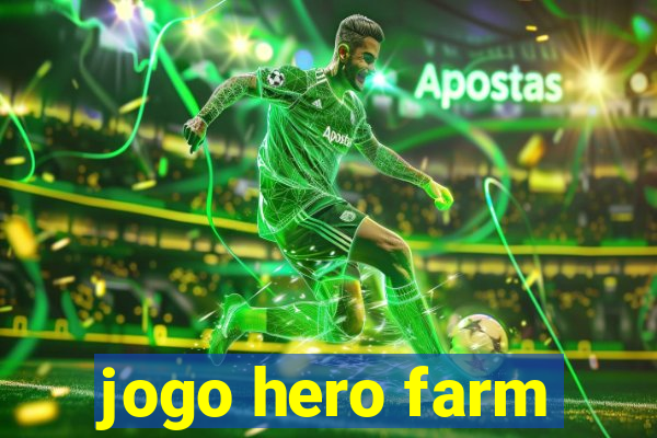 jogo hero farm