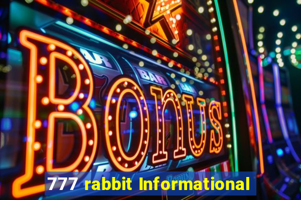 777 rabbit Informational