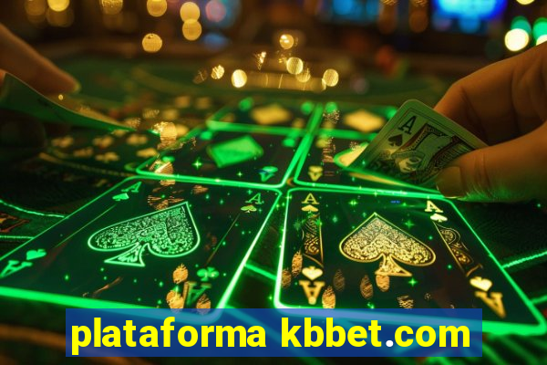 plataforma kbbet.com