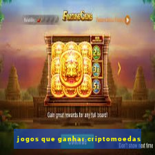 jogos que ganhar criptomoedas