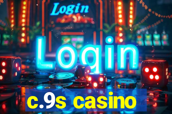 c.9s casino