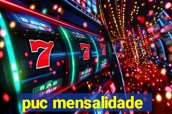 puc mensalidade