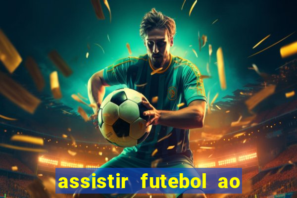 assistir futebol ao vivo portal rmc