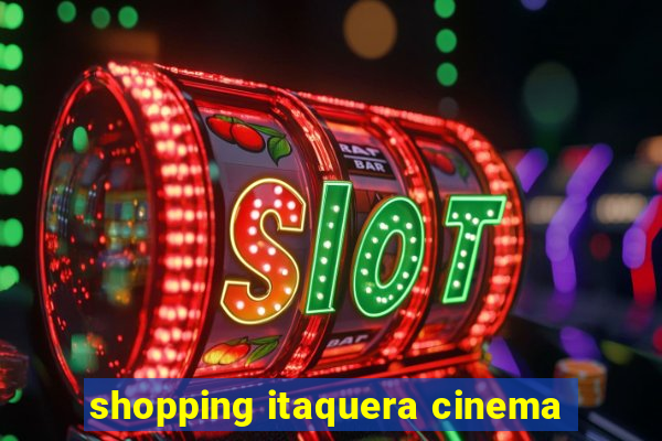 shopping itaquera cinema