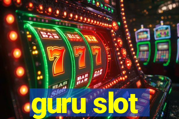 guru slot