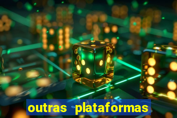 outras plataformas de jogos