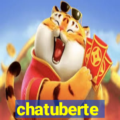 chatuberte