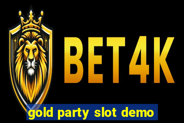 gold party slot demo