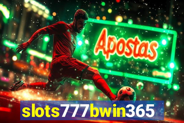 slots777bwin365