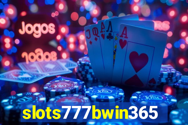 slots777bwin365