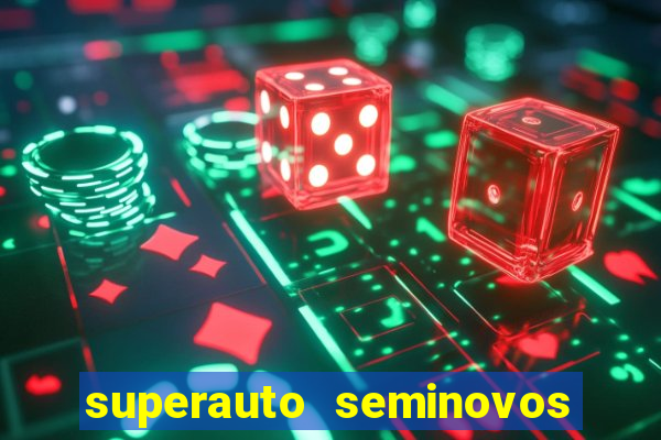 superauto seminovos porto alegre