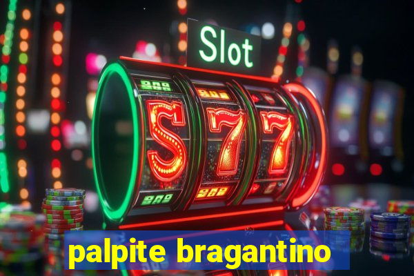 palpite bragantino