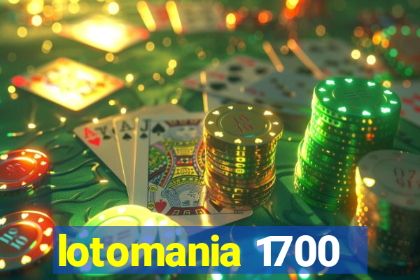 lotomania 1700