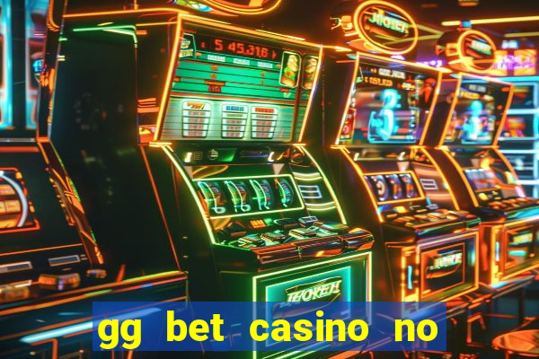 gg bet casino no deposit bonus