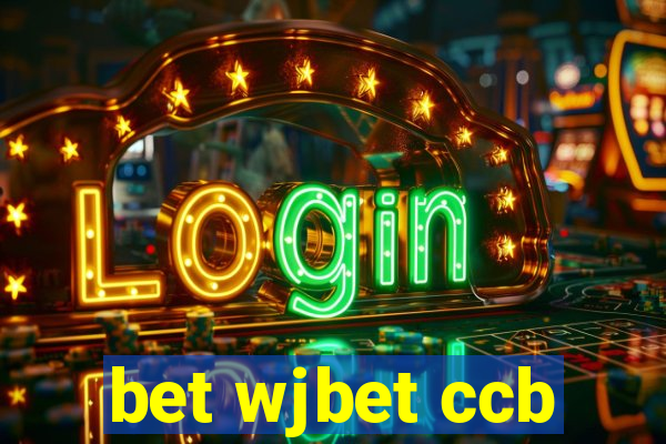 bet wjbet ccb