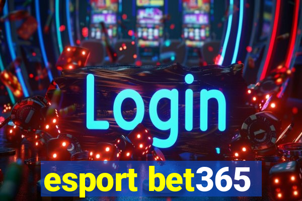 esport bet365