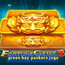 green bay packers jogo