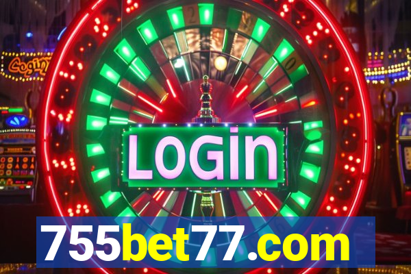 755bet77.com