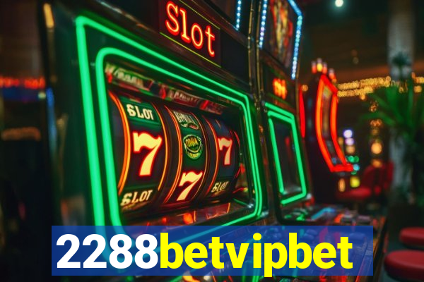 2288betvipbet