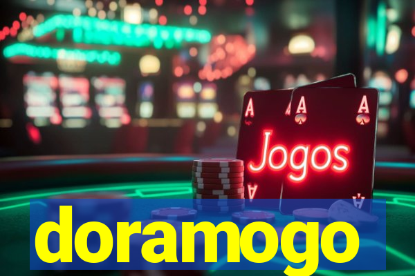 doramogo