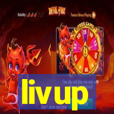 livup