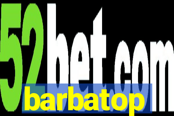 barbatop