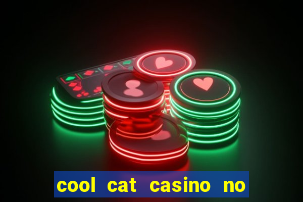 cool cat casino no deposit bonus