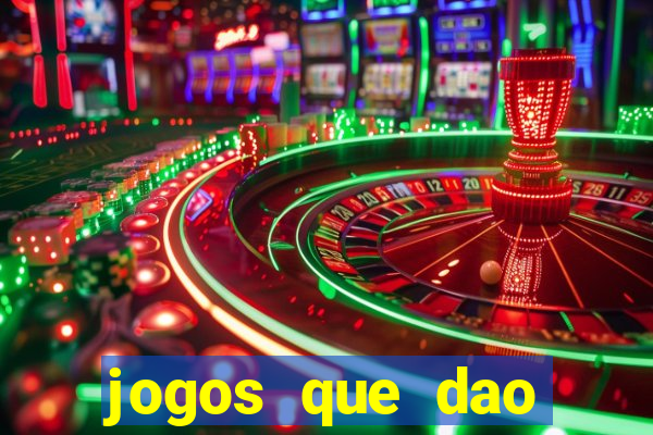 jogos que dao dinheiro sem precisar depositar