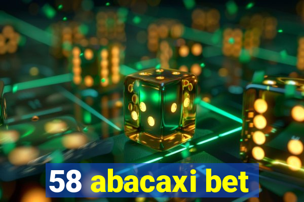 58 abacaxi bet