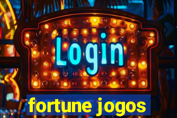 fortune jogos